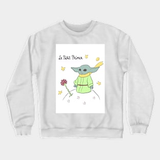 Le petit prince of the galaxy Crewneck Sweatshirt